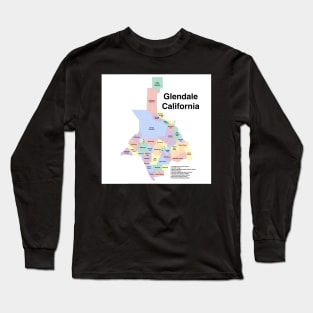 Glendale California Neighborhoods Long Sleeve T-Shirt